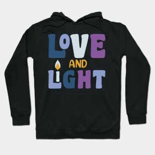 LOVE AND LIGHT Hoodie